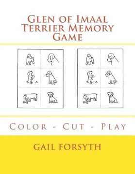 portada Glen of Imaal Terrier Memory Game: Color - Cut - Play (en Inglés)