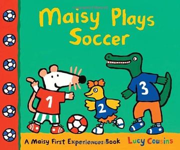 portada Maisy Plays Soccer: A Maisy First Experiences Book (en Inglés)