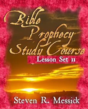 portada Bible Prophecy Study Course - Lesson Set 11 (en Inglés)