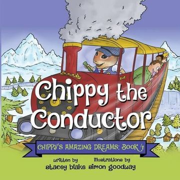 portada Chippy the Conductor - Book 4: Chippy's Amazing Dreams