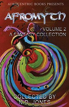 portada Afromyth Volume 2: A Fantasy Collection 