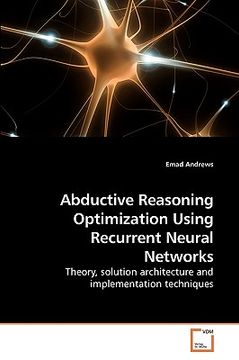 portada abductive reasoning optimization using recurrent neural networks (en Inglés)