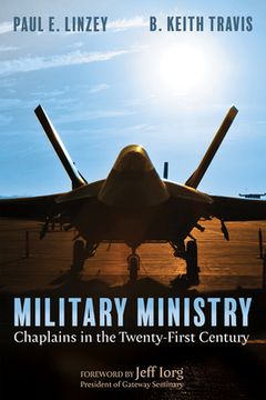 portada Military Ministry: Chaplains in the Twenty-First Century