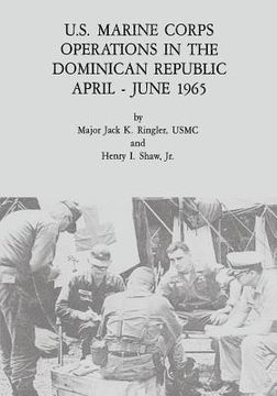 portada U.S. Marine Corps Operations in the Dominican Republic, April - June 1965 (en Inglés)