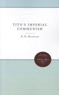 portada tito's imperial communism (en Inglés)