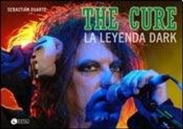 portada La Leyenda Dark - the Cure