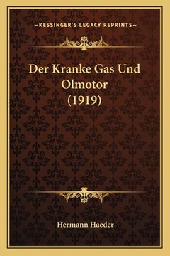 portada Der Kranke Gas Und Olmotor (1919) (in German)