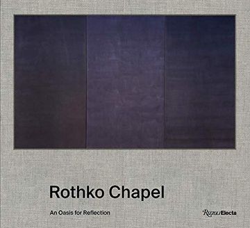 portada Rothko Chapel: An Oasis for Reflection