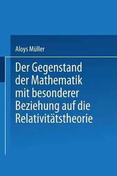 portada Der Gegenstand Der Mathematik Mit Besonderer Beziehung Auf Die Relativitätstheorie (in German)