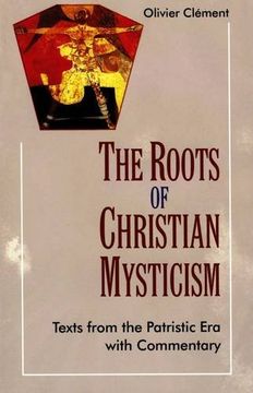 portada The Roots of Christian Mysticism: Text From the Patristic era With Commentary (in English)