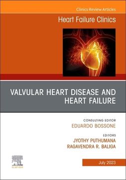 portada Valvular Heart Disease and Heart Failure, an Issue of Heart Failure Clinics (Volume 19-3) (The Clinics: Internal Medicine, Volume 19-3) (en Inglés)