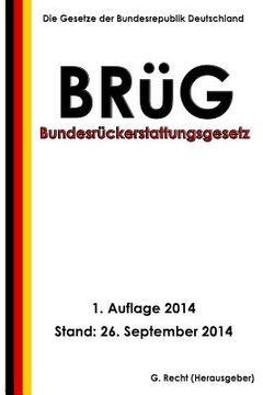 portada Bundesrückerstattungsgesetz - BRüG (en Alemán)