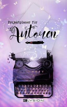 portada Projektplaner für Autoren: Planen, Plotten und Platz für Eigene Notizen (in German)