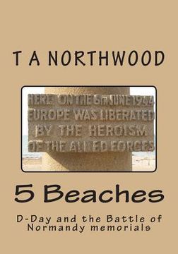 portada 5 Beaches: D-Day and the Battle of Normandy memorials (en Inglés)