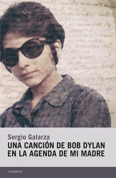 portada Una Canción de bob Dylan en la Agenda de mi Madre