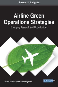 portada Airline Green Operations Strategies: Emerging Research and Opportunities (en Inglés)