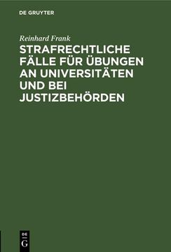 portada Strafrechtliche Fälle für Übungen an Universitäten und bei Justizbehörden (in German)