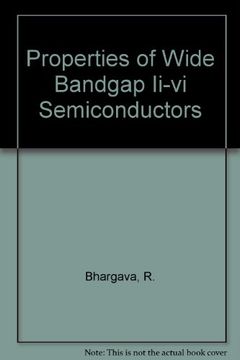 portada Properties of Wide Bandgap Ii-Vi Semiconductors (en Inglés)