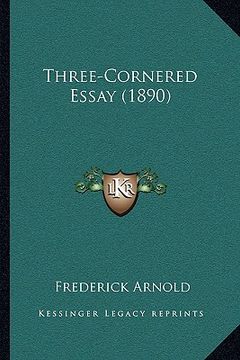 portada three-cornered essay (1890) (en Inglés)