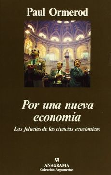 portada por una nueva economia.l/falacias d/cs.economicas (in Spanish)
