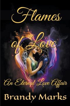 portada Flames of Love: An Eternal Love Affair