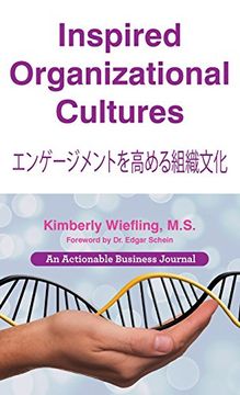 portada Inspired Organizational Cultures: Discover Your DNA, Engage Your People, and Design Your Future