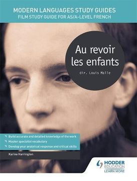 portada Au Revoir Les Enfants (Film Study Guide for As/A-level French) (English and French Edition)