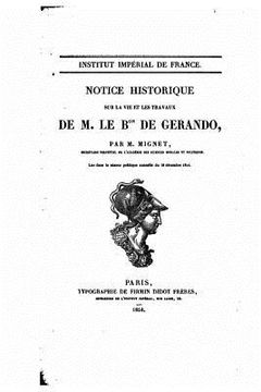 portada Notice historique sur la vie et les travaux de M. le bon de Gerando (en Francés)