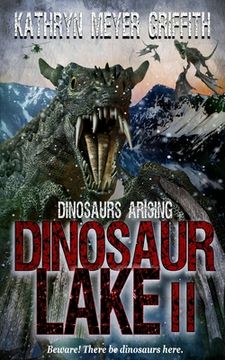 portada Dinosaur Lake II: Dinosaurs Arising (en Inglés)
