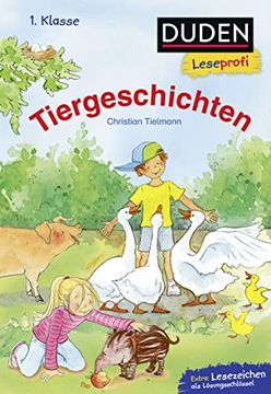 portada Duden Leseprofi? Tiergeschichten, 1. Klasse (Duden Leseprofi 1. Klasse) (in German)