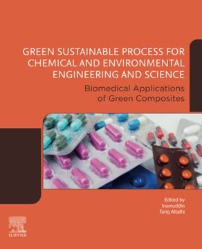 portada Green Sustainable Process for Chemical and Environmental Engineering and Science: Biomedical Applications of Green Composites (en Inglés)