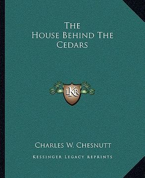 portada the house behind the cedars (en Inglés)