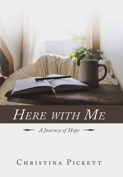 portada Here with Me: A Journey of Hope (in English)