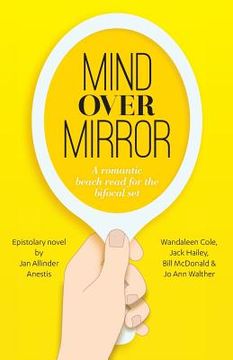 portada Mind Over Mirror: A romantic beach read for the bifocal set (in English)