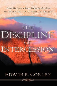 portada the discipline of intercession (en Inglés)