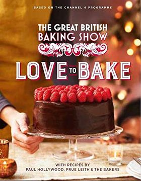 portada The Great British Baking Show: Love to Bake (in English)