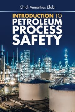 portada Introduction to Petroleum Process Safety (en Inglés)