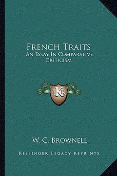 portada french traits: an essay in comparative criticism (in English)