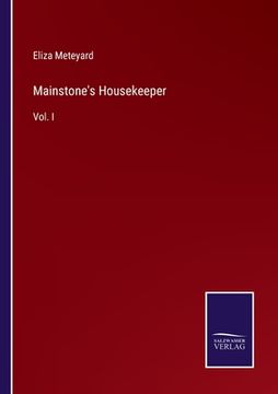 portada Mainstone's Housekeeper: Vol. I (en Inglés)