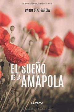 portada El Sueño de la Amapola (in Spanish)