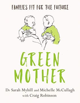portada Green Mother: Families Fit for the Future (en Inglés)
