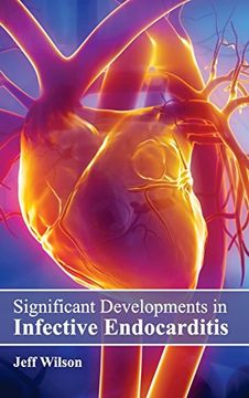 portada Significant Developments in Infective Endocarditis (en Inglés)