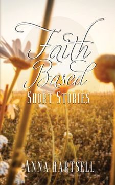 portada Faith Based Short Stories (en Inglés)