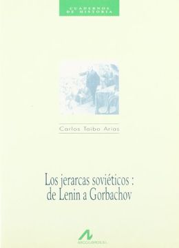 portada Los Jerarcas Soviéticos: De Lenin a Gorbachov (in Spanish)