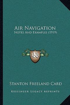portada air navigation: notes and examples (1919) (en Inglés)