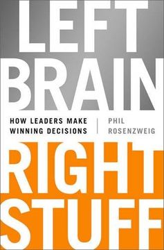 portada Left Brain, Right Stuff: How Leaders Make Winning Decisions 