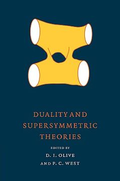 portada Duality and Supersymmetric Theories Hardback (Publications of the Newton Institute) (in English)