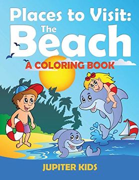 portada Places to Visit: The Beach (a Coloring Book) (en Inglés)