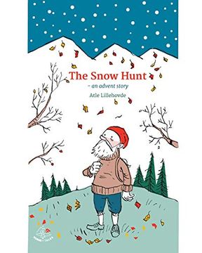 portada The Snow Hunt: An Advent Story (en Inglés)