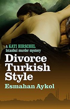 portada Divorce Turkish Style (Kati Hirschel Murder Mystery) (en Inglés)